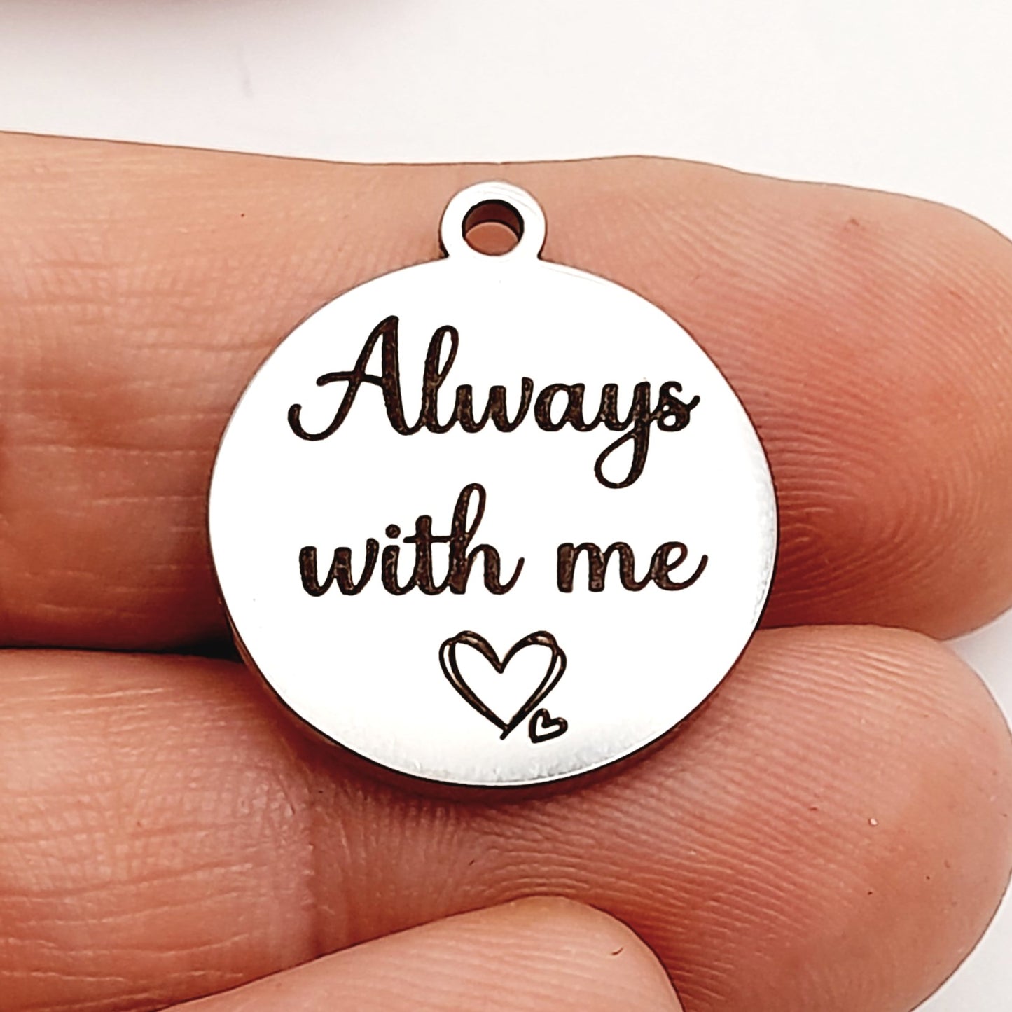 Always with me Charms – Bulk Pack Loss of a Loved One Stainless Steel Pendants - Tags