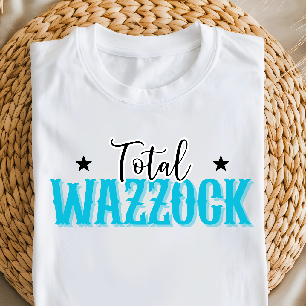 Funny White Unisex T-Shirt – Total Wazzock Slogan Tee, Novelty Gift