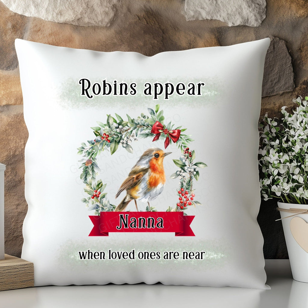 Family Names - Robins Appear When Loved Ones Are Near Cushion