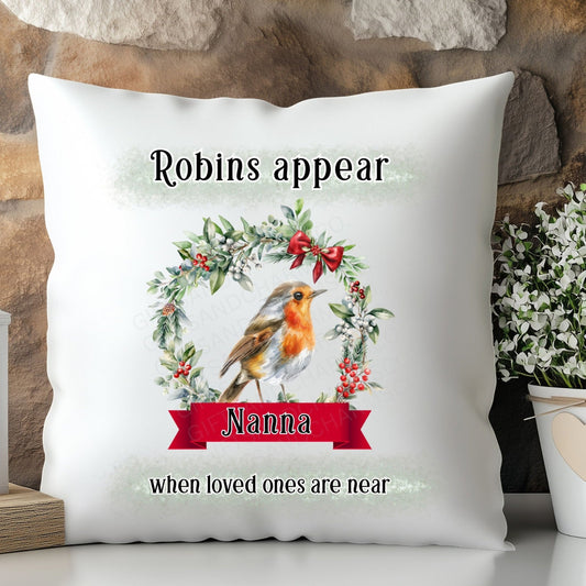 Family Names - Robins Appear When Loved Ones Are Near Cushion