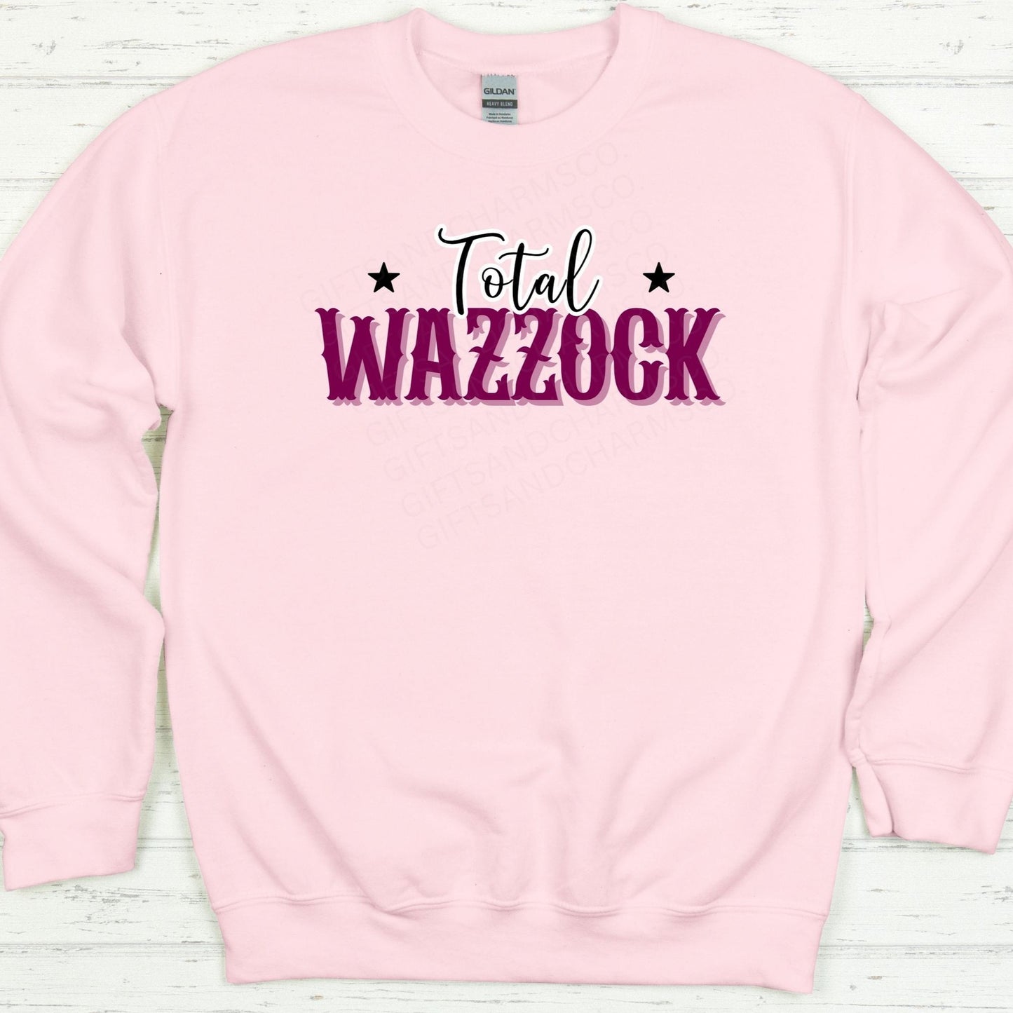 Total Wazzock Unisex Sweatshirt – Humorous UK Slang Gift Idea
