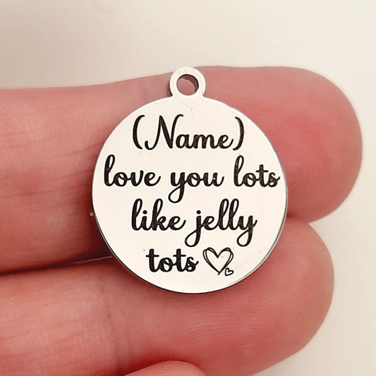 Jelly Tots Custom Charm  (Roch)