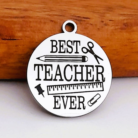 Best Teacher Ever Charms, Bulk Packs, Stainless Steel Pendants - Tags