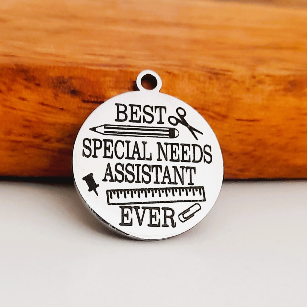 Best special needs assistant Ever Charms, Bulk Packs, Stainless Steel Pendants - Tags