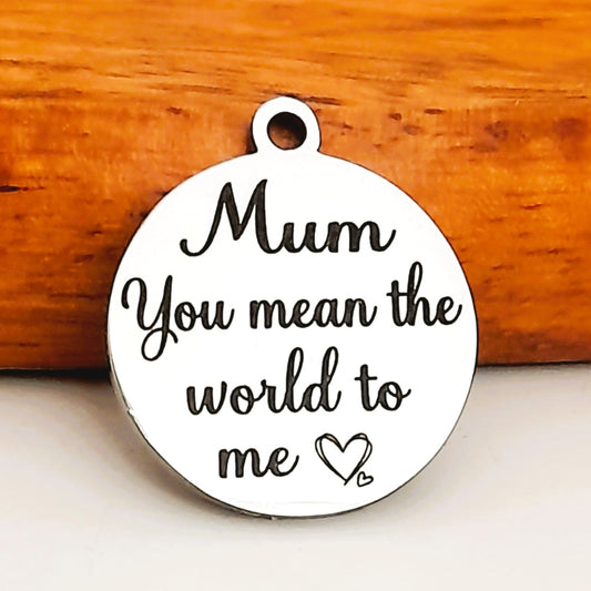 Mum world to me charms, Bulk Packs, Stainless Steel Pendants - Tags