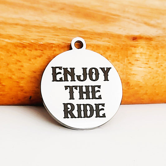 Enjoy The Ride Charms, Bulk Packs, Stainless Steel Gold and Silver Colour Pendants - Tags
