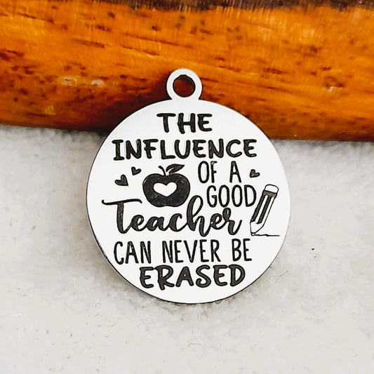 Influence of a Good Teacher Charms, Bulk Packs, Stainless Steel Gold and Silver Colour Pendants - Tags
