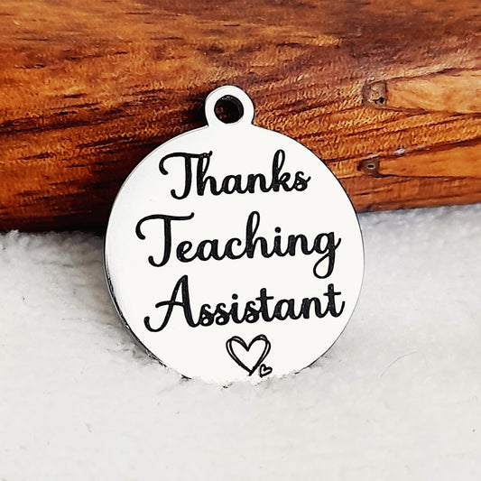 Teaching Assistant Charms, Bulk Packs, Stainless Steel Gold and Silver Colour Pendants - Tags