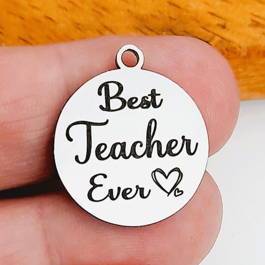 Best Teacher Ever Charms, Bulk Packs, Stainless Steel Pendants - Tags