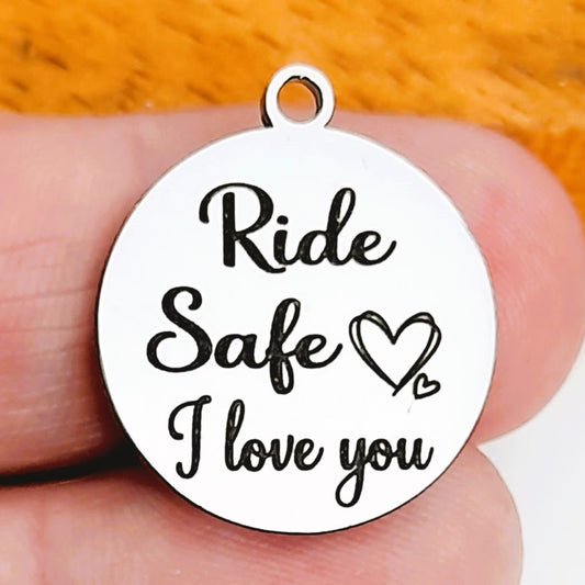 Ride Safe (I love you) - Charm Packs